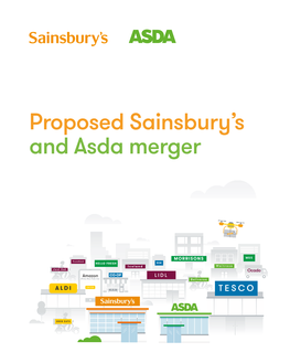 Proposed Sainsbury's and Asda Merger