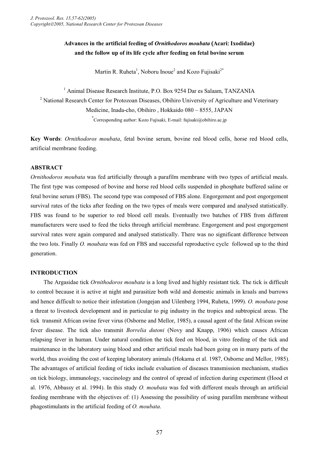 Advances in the Artificial Feeding of Ornithodoros Moubata (Acari: Ixodidae) and the Follow up of Its Life Cycle After Feeding on Fetal Bovine Serum