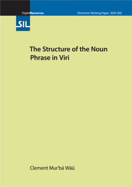 The Structure of the Noun Phrase in Viri