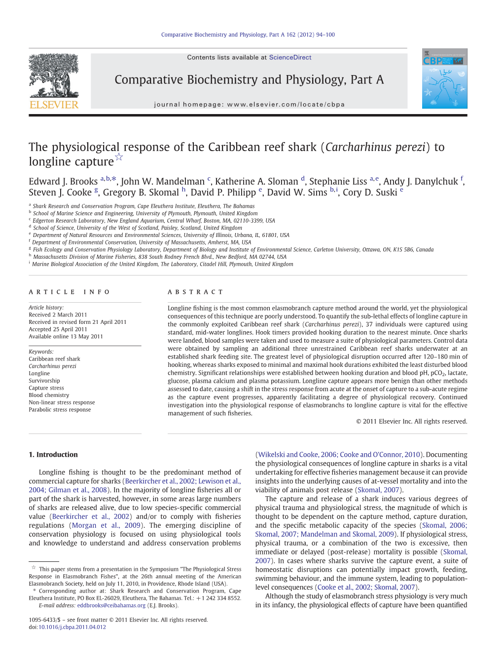 The Physiological Response of the Caribbean Reef Shark (Carcharhinus Perezi)To Longline Capture☆