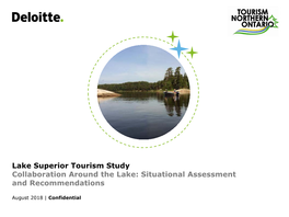 Lake Superior Tourism Study Collaboration Around the Lake: Situational Assessment and Recommendations