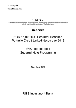 ELM B.V. Cadenza EUR 15,000,000 Secured Tranched Portfolio Credit