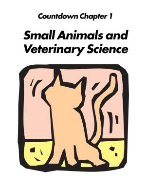 Small Animals and Veterinary Science Smallcountdown Animals and Chapter 1 Smallveterinary Animals Scienceand Veterinary Science Contents Small Animals Crossword