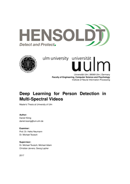 Deep Learning for Person Detection in Multi-Spectral Videos