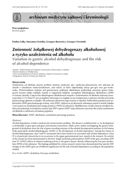 Zmienność Żołądkowej Dehydrogenazy Alkoholowej a Ryzyko Uzależnienia Od Alkoholu Variation in Gastric Alcohol Dehydrogenase and the Risk of Alcohol Dependence