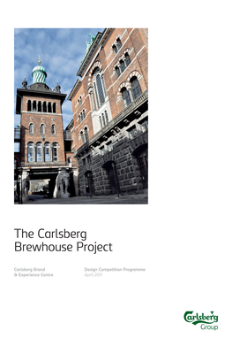 The Carlsberg Brewhouse Project