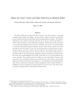 Marry for What? Caste and Mate Selection in Modern India