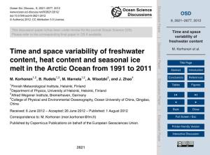 Time and Space Variability of Freshwater Content, Heat Content and Seasonal Ice Melt in the Arctic Ocean from 1991 to 2011