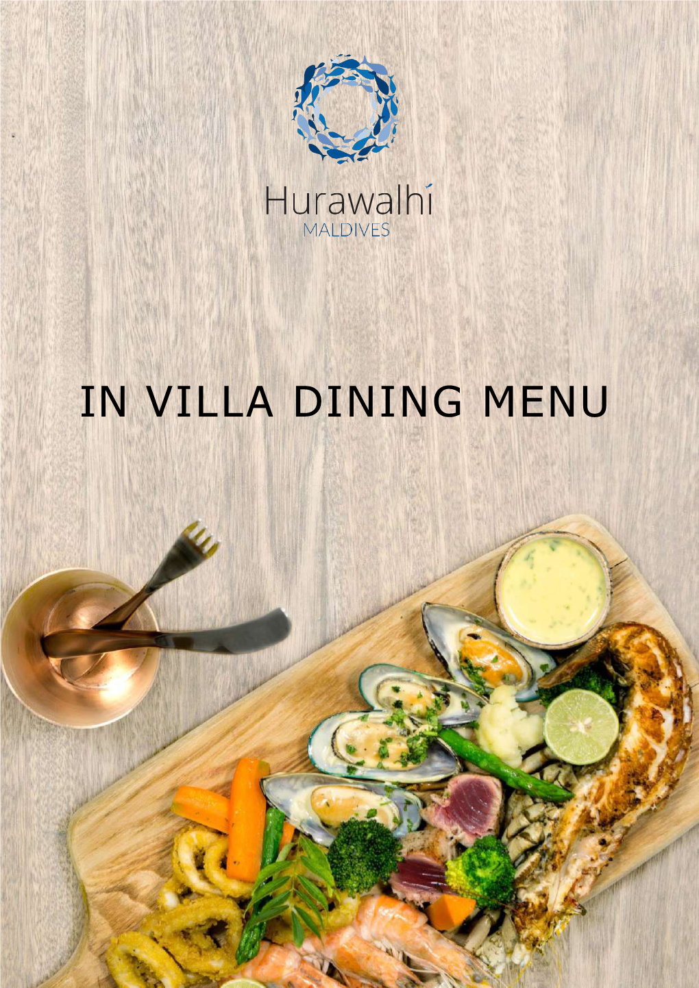 In Villa Dining Menu B R E a K F a S T