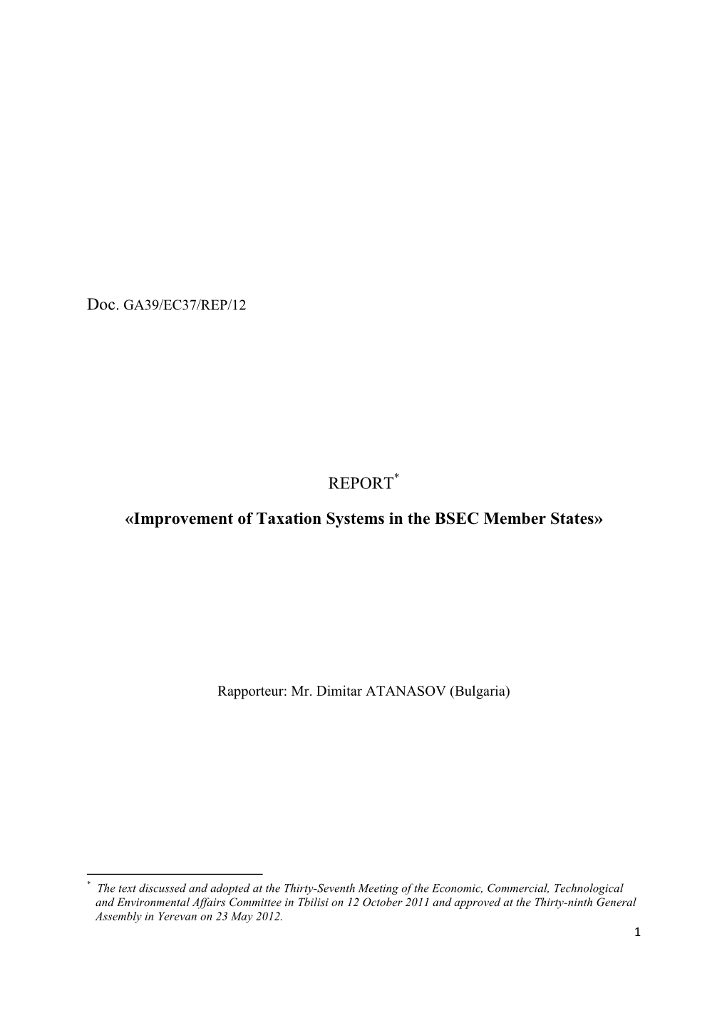 REPORT «Improvement of Taxation Systems in the BSEC Member States