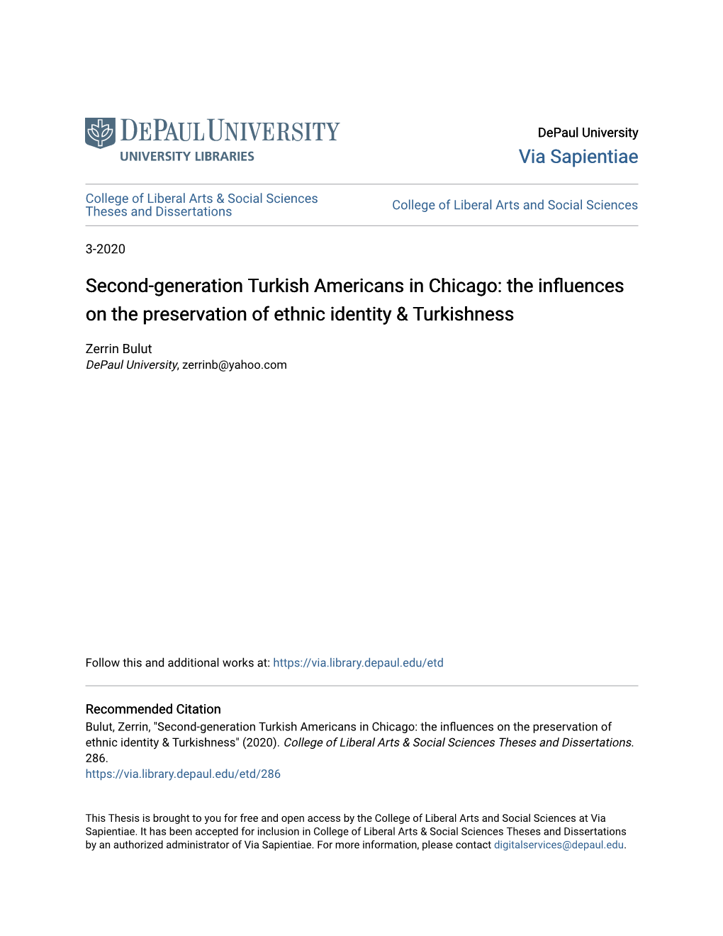 Second-Generation Turkish Americans in Chicago: the Influences on the Preservation of Ethnic Identity & Turkishness