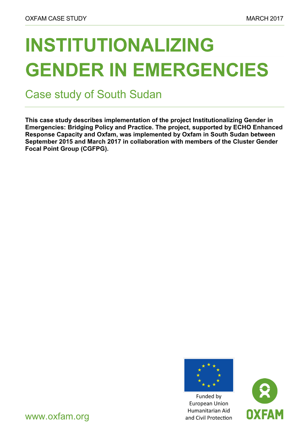 Institutionalizing Gender in Emergencies: Case Study of South