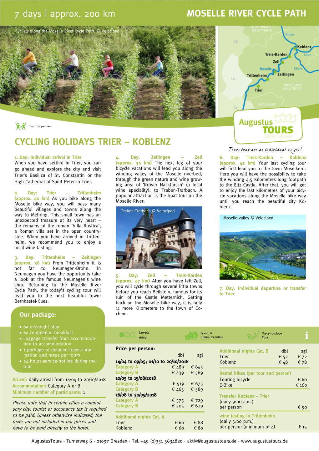 Approx. 200 Km MOSELLE RIVER CYCLE PATH