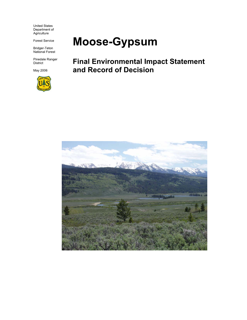 Moose-Gypsum Bridger-Teton National Forest