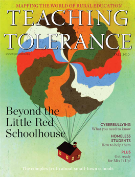 BEYOND the LITTLE RED SCHOOLHOUSE Diversity in Rural Schools