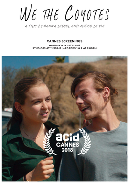A Film by Hanna Ladoul and Marco La Via Cannes