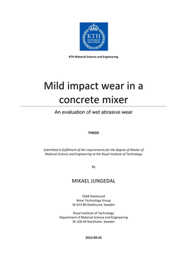 Mild Impact Wear in a Concrete Mixer an Evaluation of Wet Abrasive Wear