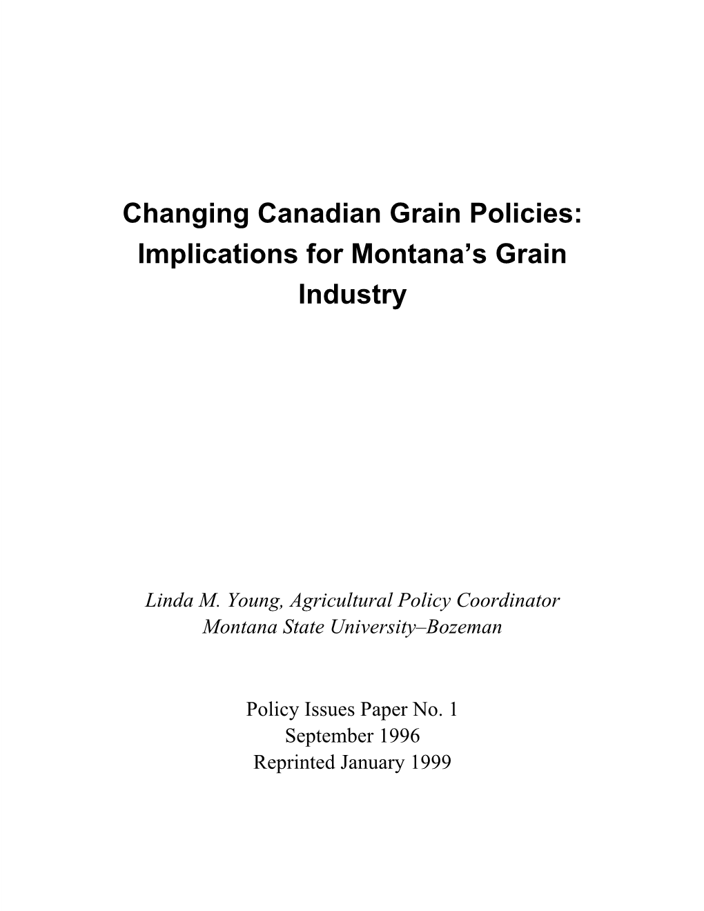 Changing Canadian Grain Policies: Implications for Montana’S Grain Industry