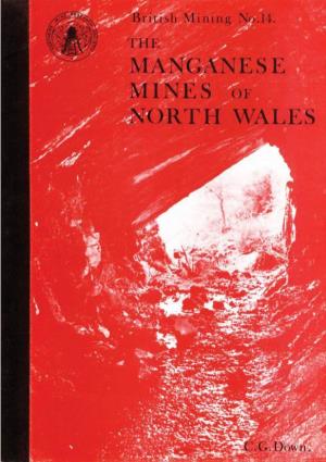 The Manganese Mines of North Wales, 1980