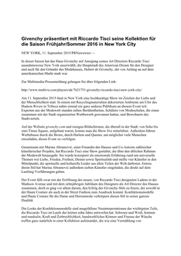 Givenchy Präsentiert Mit Riccardo Tisci Seine Kollektion Für Die Saison Frühjahr/Sommer 2016 in New York City