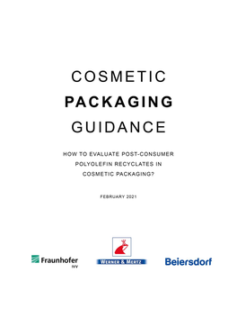 How to Evaluate Post-Consumer Polyolefin Recyclates in Cosmetic Packaging?