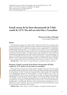 Estudi Raonat De Les Fonts Documentals De L'atles Català De 1375. Des Del Seu Inici Fins a L'actualitat