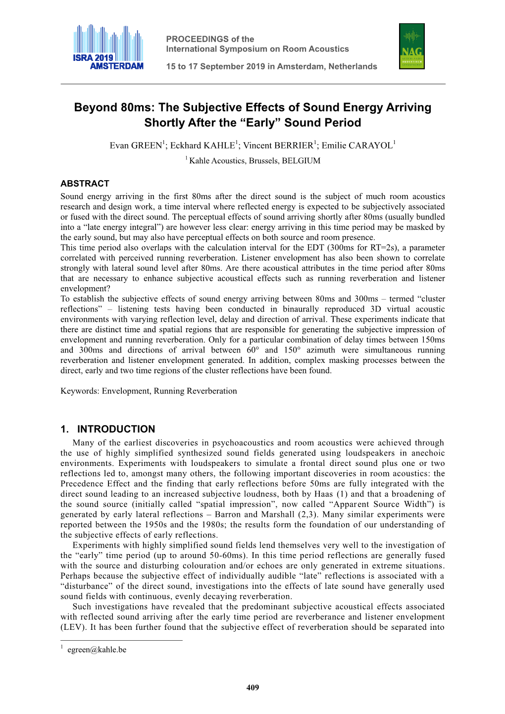 Beyond 80Ms: the Subjective Effects of Sound Energy Arriving Shortly After the “Early” Sound Period