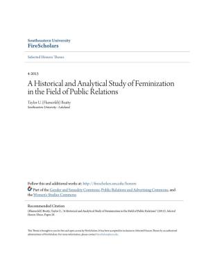 A Historical and Analytical Study of Feminization in the Field of Public Relations Taylor U
