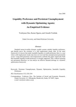 Liquidity Preference and Persistent Unemployment with Dynamic Optimizing Agents: an Empirical Evidence