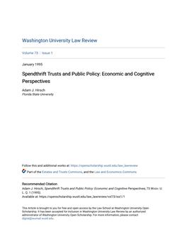 Spendthrift Trusts and Public Policy: Economic and Cognitive Perspectives