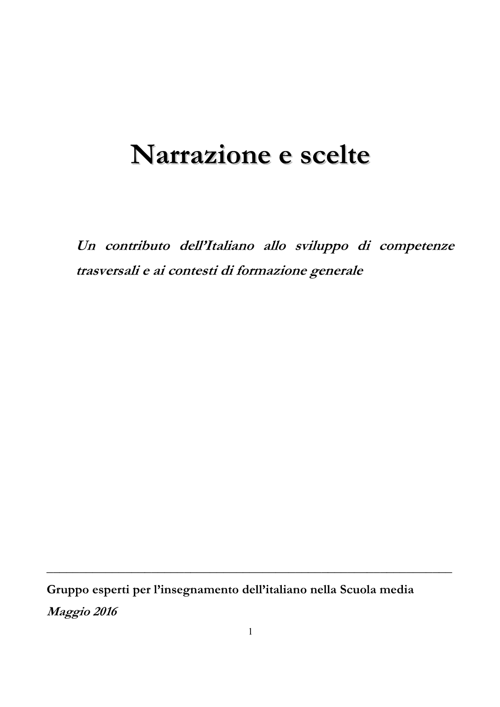 Narrazione E Scelte