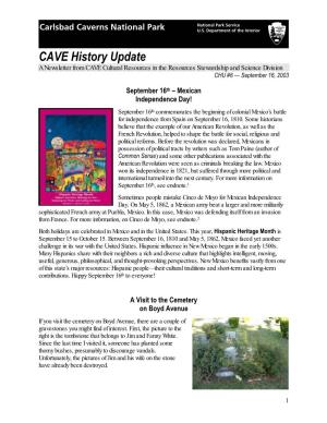 CAVE History Update a Newsletter from CAVE Cultural Resources in the Resources Stewardship and Science Division CHU #6 — September 16, 2003