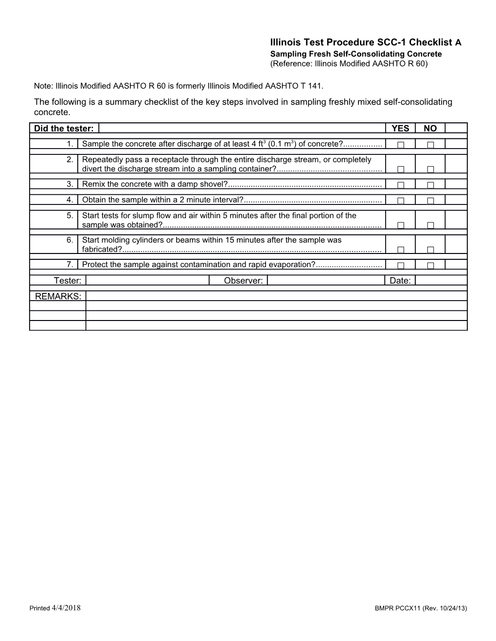 Illinois Test Procedure SCC-1 Checklist a Sampling Fresh Self-Consolidating Concrete (Reference