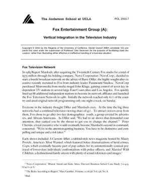 Fox Entertainment Group (A)