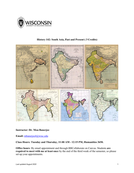 History 142: South Asia, Past and Present ( 3 Credits) Instructor: Dr