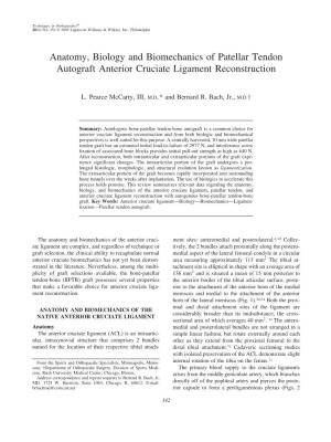 Anatomy, Biology and Biomechanics of Patellar Tendon Autograft Anterior Cruciate Ligament Reconstruction