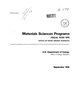 Materials Sciences Programs FISCAL YEAR 1978 OFFICE of BASIC ENERGY SCIENCES
