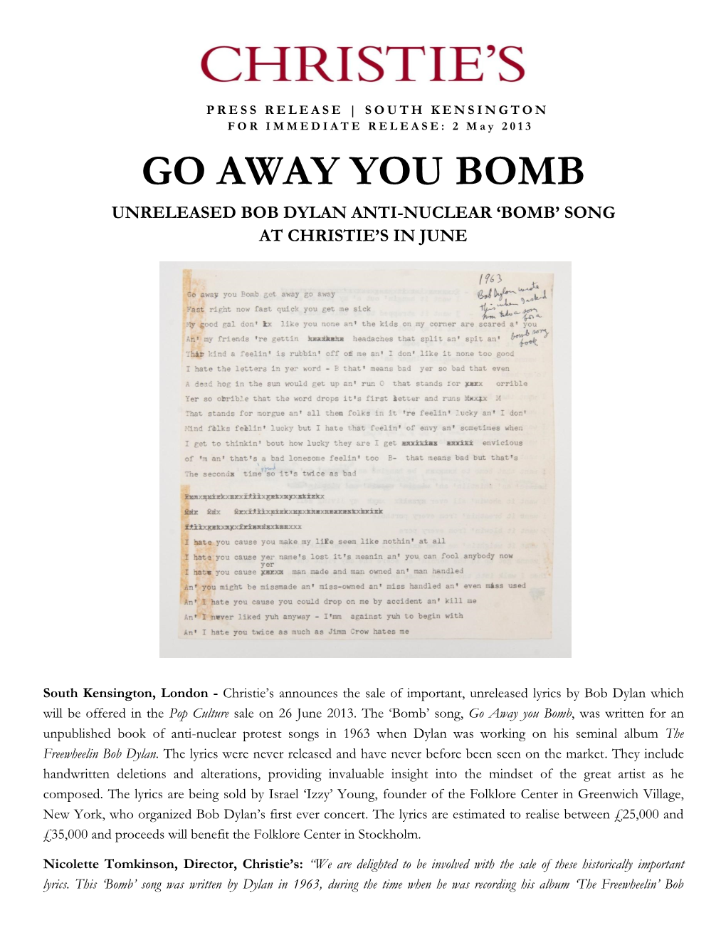 Go Away You Bomb Unreleased Bob Dylan Anti-Nuclear 'Bomb' Song At