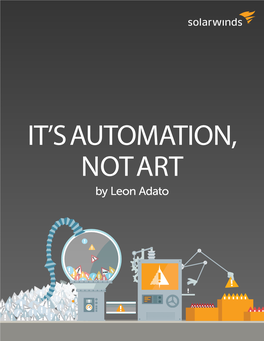 It's Automation, Not