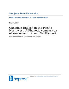 A Phonetic Comparison of Vancouver, Bc and Seattle, Wa*