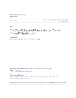 THE TUTTE POLYNOMIAL FORMULA for the CLASS of TWISTED WHEEL GRAPHS By