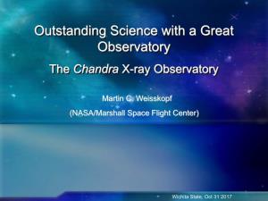 Outstanding Science with a Great Observatory the Chandra X-Ray Observatory