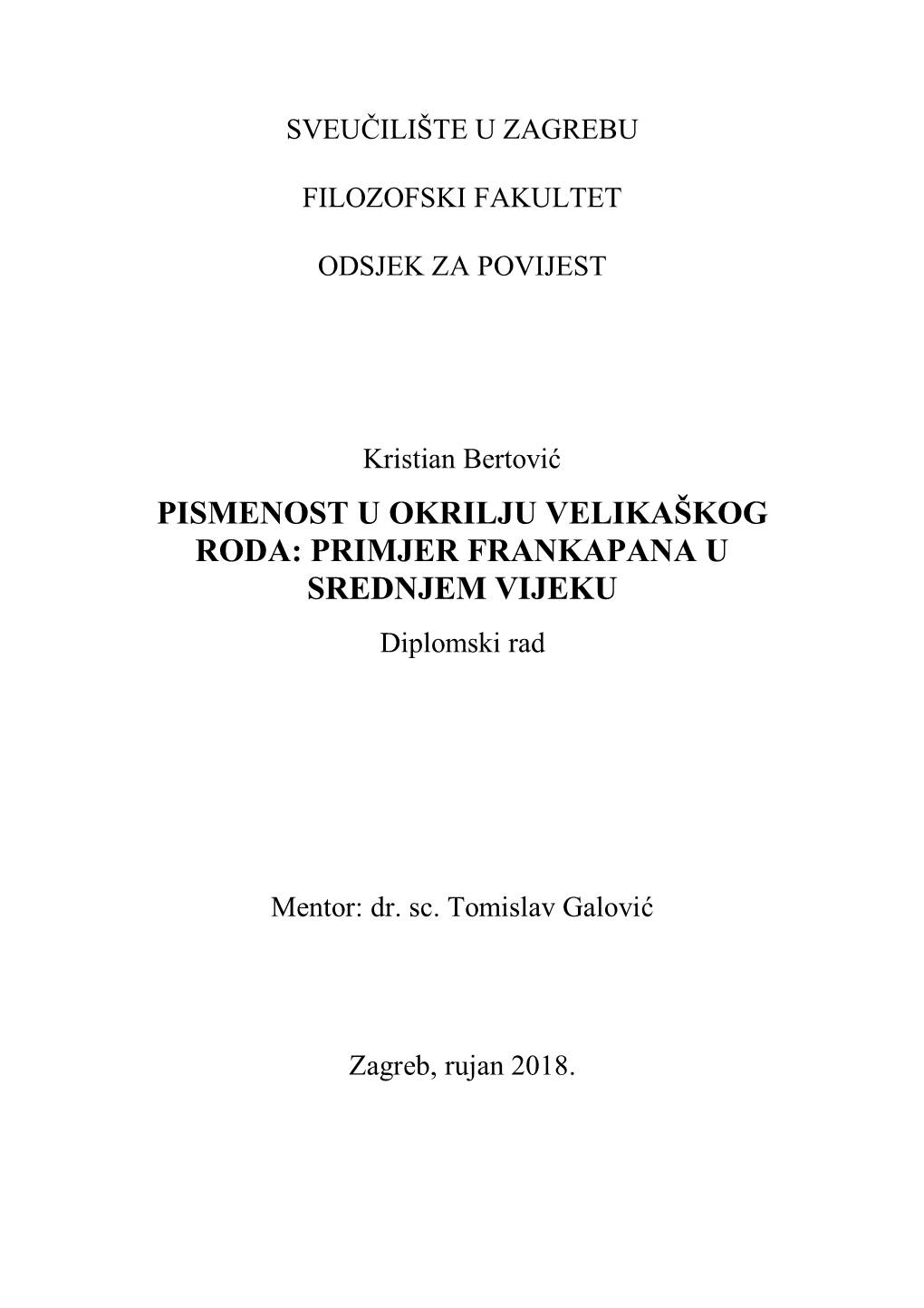 Pismenost U Okrilju Velikaškog Roda: Primjer Frankapana U Srednjem Vijeku