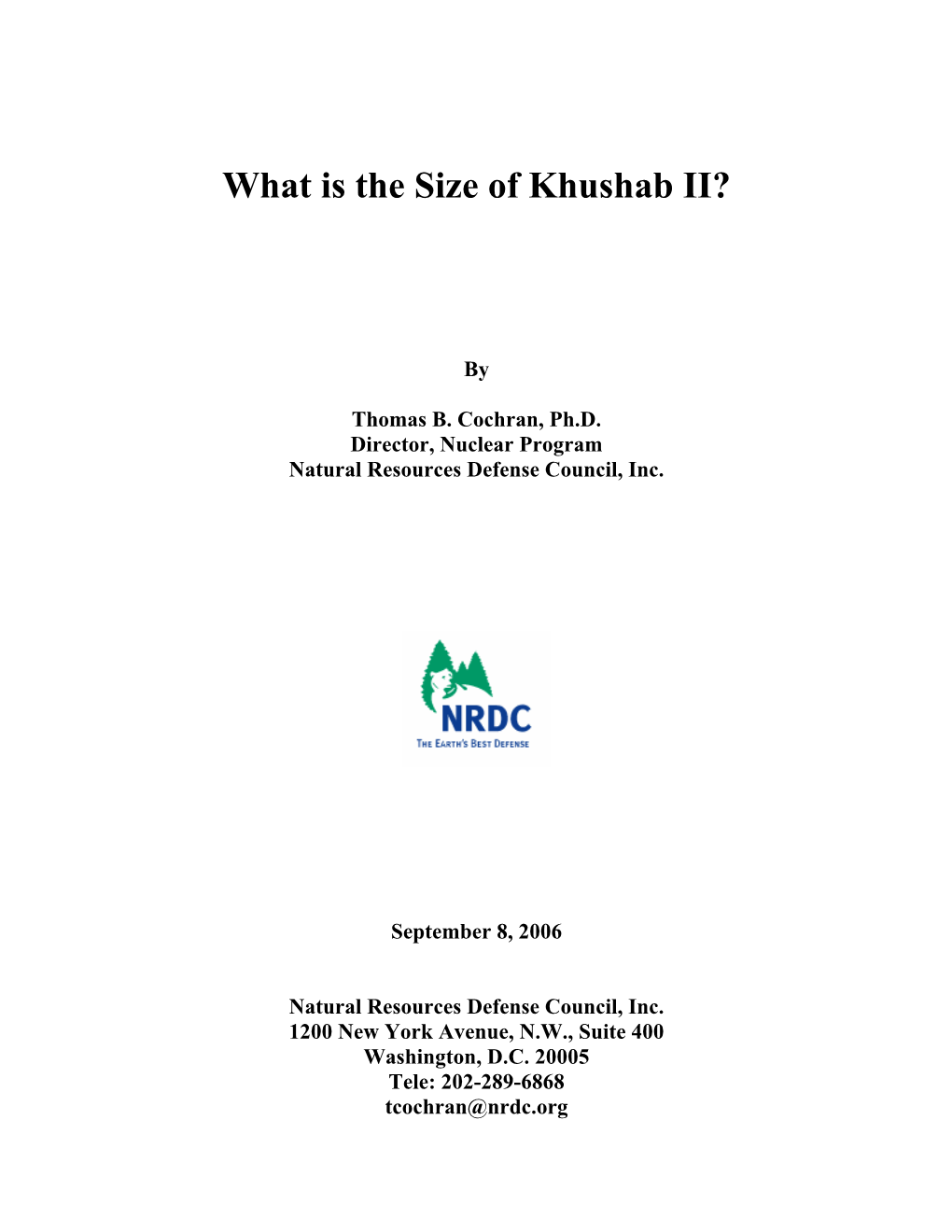 NRDC Document Bank: What Is the Size of Khushab