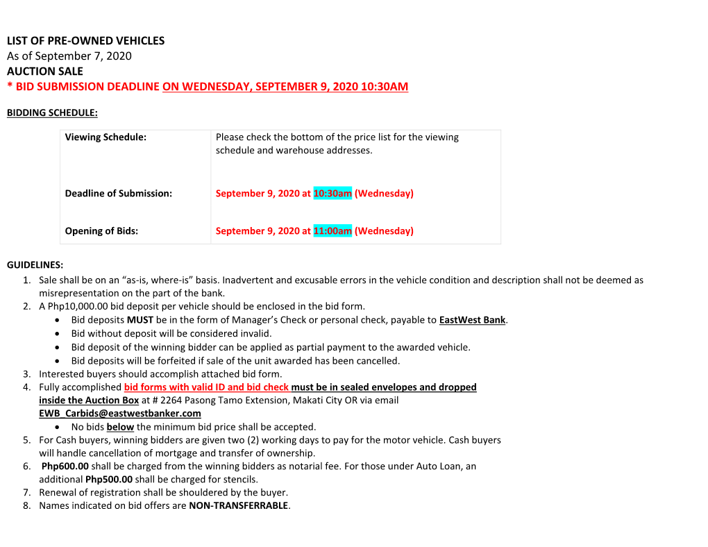 LIST of PRE-OWNED VEHICLES As of September 7, 2020 AUCTION SALE * BID SUBMISSION DEADLINE on WEDNESDAY, SEPTEMBER 9, 2020 10:30AM