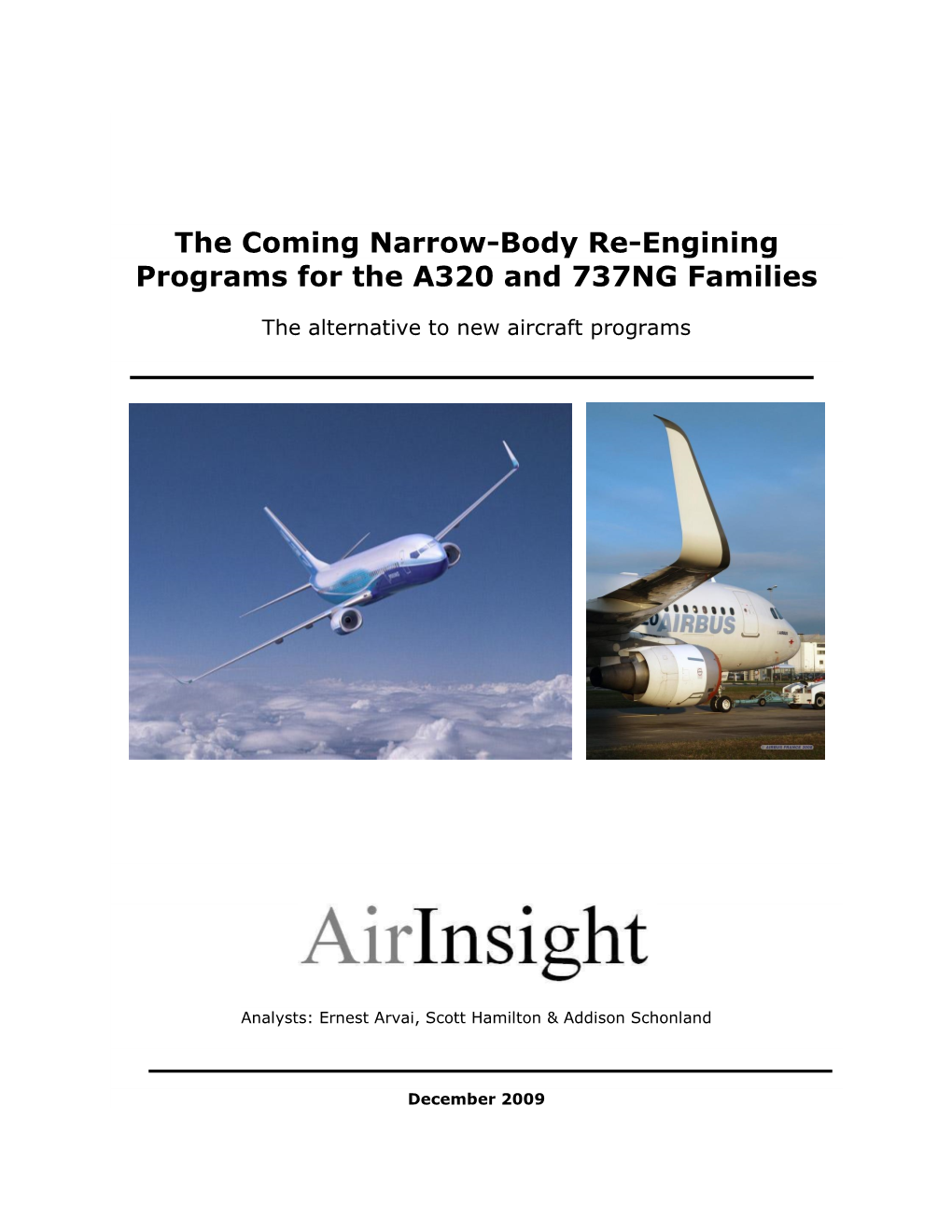 Single Aisle Re-Engine Program