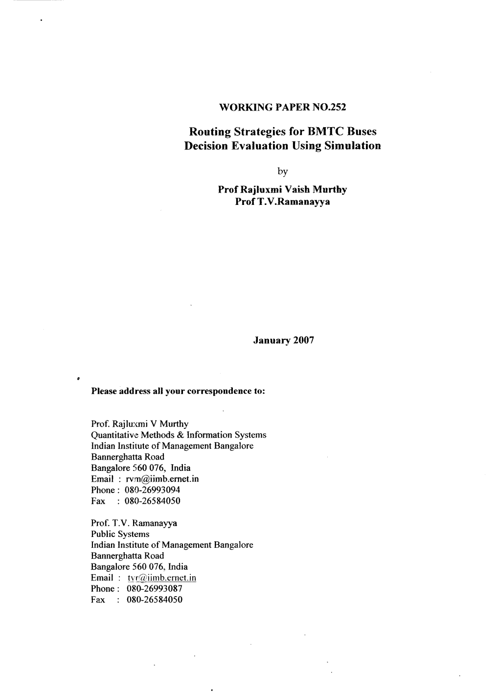 Routing Strategies for BMTC Buses Decision Evaluation Using Simulation