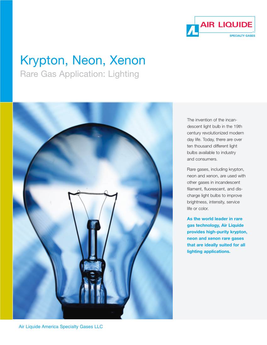 Krypton, Neon and Xenon from Air Liquide for Lighting Applications
