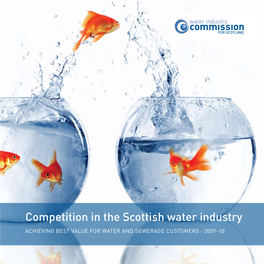 Competition in the Scottish Water Industry 2009-10