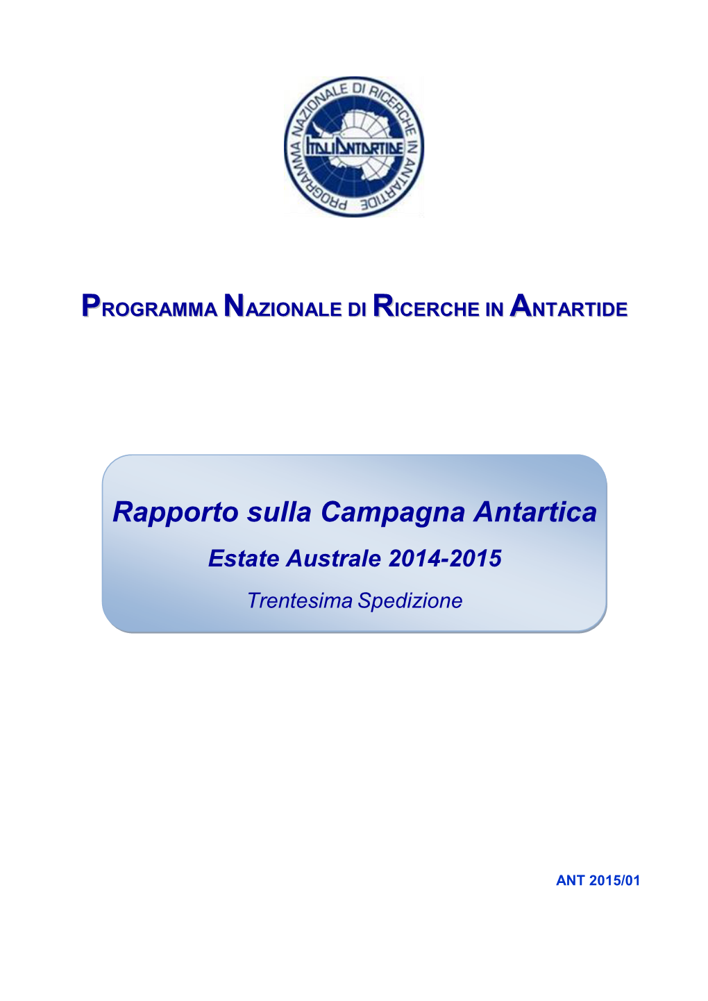 Rapporto Sulla Campagna Antartica